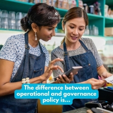 The difference between operational and governance policy...