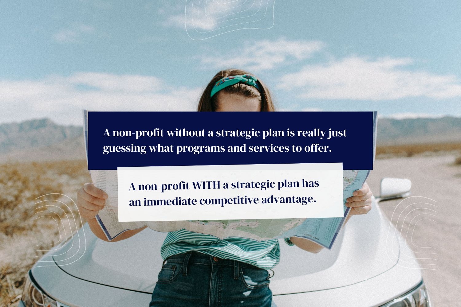 The Strategic Plan IS a Non-Profit’s Road Map for the Year