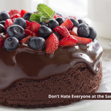 Don’t Hate Everyone at the Same Time