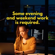 Some evening and weekend work is required.