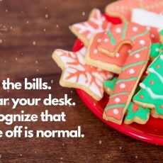 3 Steps to Get Ready for Holiday Office Closure