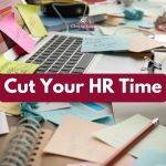 Cut Your HR Time!