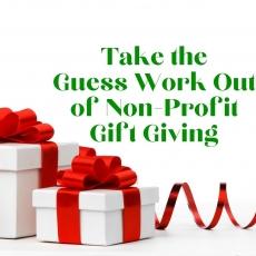 Take the Guess Work Out of Non-Profit Gift Giving